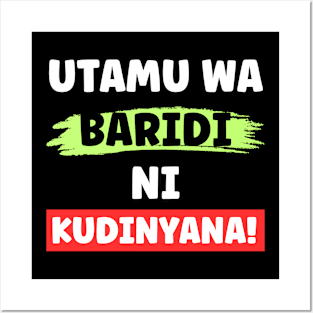 UTAMU WA BARIDI NI KUDINYANA - XTIAN DELA Posters and Art